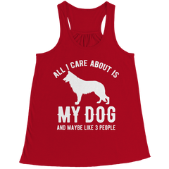 Limited Edition - All I Care About is My Dog and Maybe Like 3 People