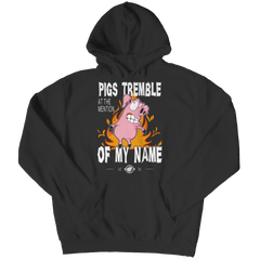 Pigs Tremble